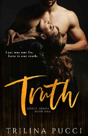 [Sinful 01] • Truth · A Sinful Series, Book One